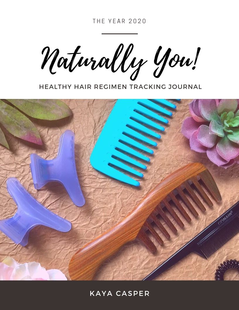 Naturally You Healthy Hair Regimen Tracking