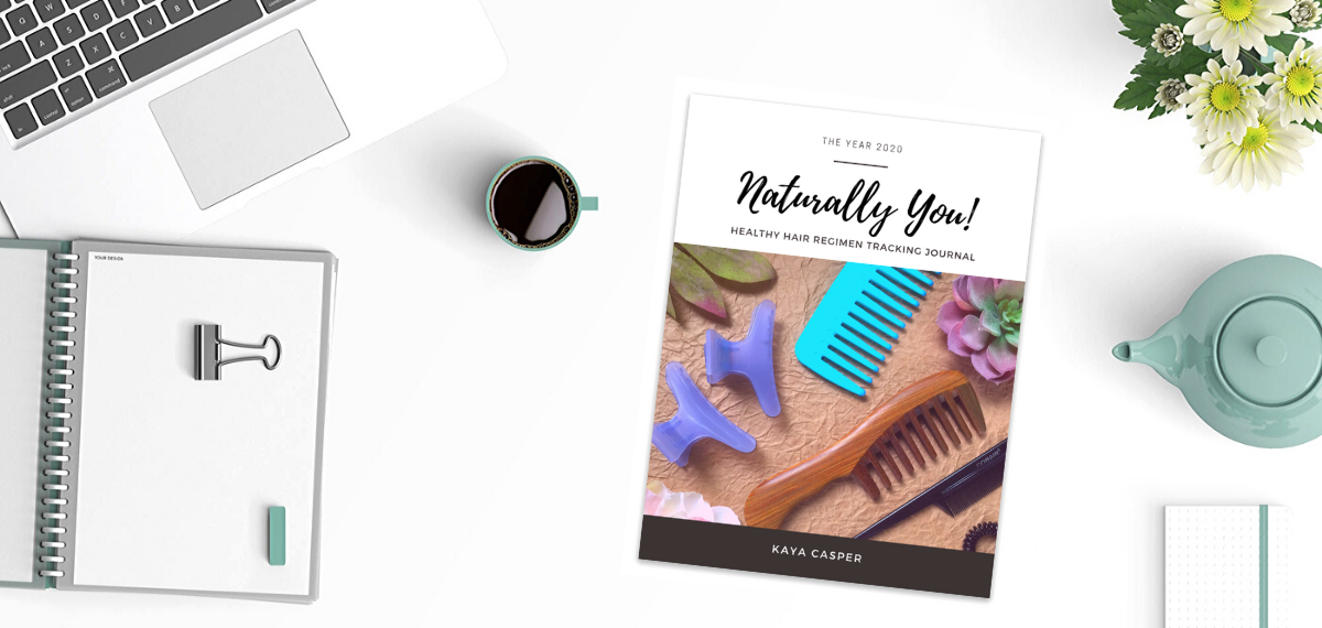 Naturally You Healthy Natural Hair Regimen Tracking Journal